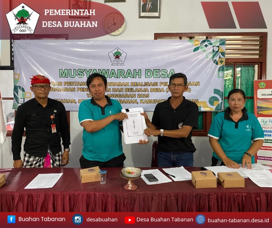MUSDES TENTANG LAPORAN PERTANGGUNG JAWABAN REALISASI PELAKSANAAN APBDes TAHUN ANGGARAN 2025