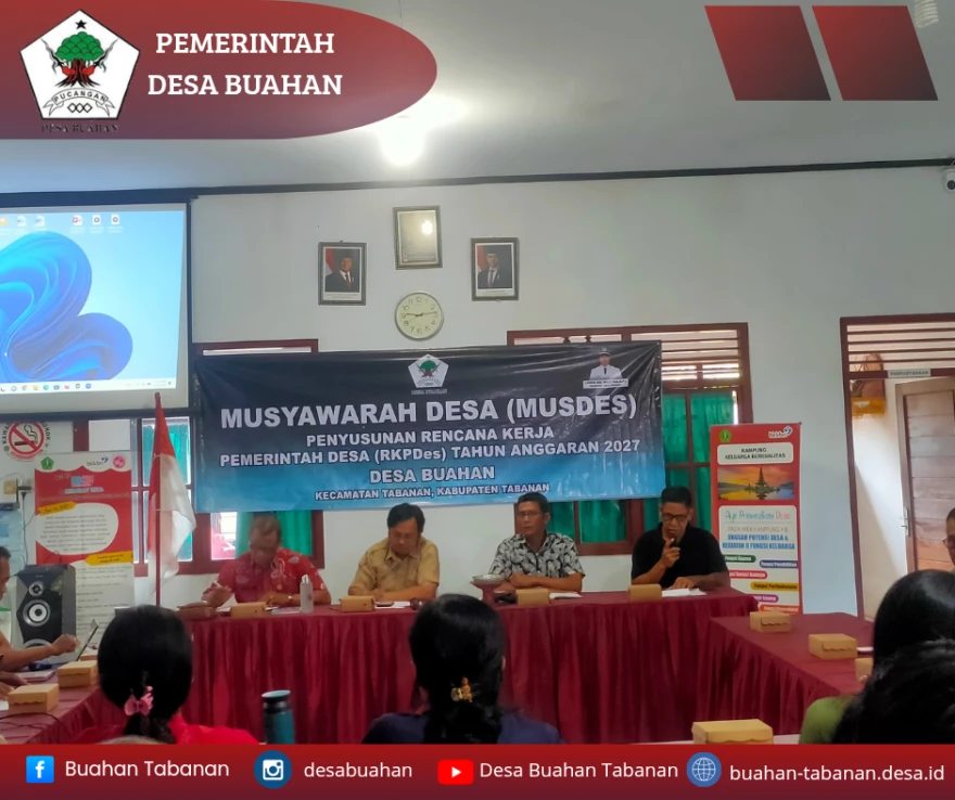 MUSYAWARAH DESA (MUSDES) PENYUSUNAN RENCANA KERJA PEMERINTAH DESA (RKPDes) T.A 2027